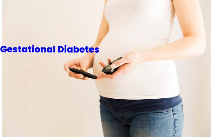 Gestational Diabetes