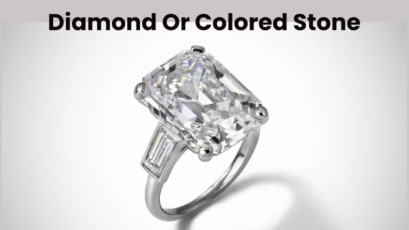 Diamond Or Colored Stone?