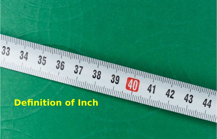 Definition of Inch