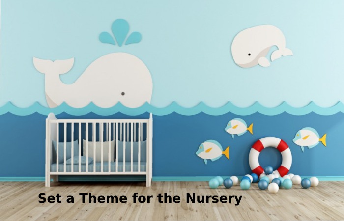 Set a Theme for the Nursery