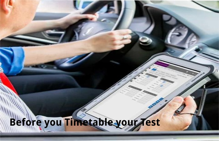 Before you Timetable your Test