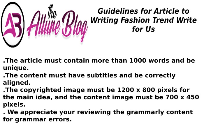 Guidelines for Article the allure blog