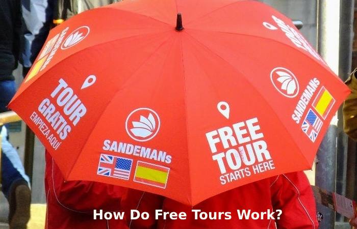 How Do Free Tours Work_